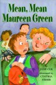 Mean, Mean Maureen Green - Judy Cox