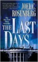 The Last Days (Jon Bennett & Erin McCoy) - Joel C. Rosenberg