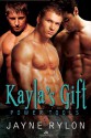 Kayla's Gift - Jayne Rylon