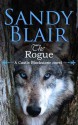 The Rogue (A Castle Blackstone Novel) - Sandy Blair