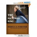 The Matthias Ring - Rebecca Forster