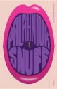 Snuff Snuff Snuff - Chuck Palahniuk