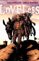 Loveless #19 - Brian Azzarello, Werther Dell'Edera