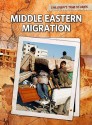 Middle Eastern Migration - Deborah Kent