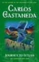 Journey to Ixtlan - Carlos Castaneda