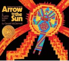 Arrow to the Sun: A Pueblo Indian Tale - Gerald McDermott