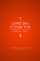 Christian Formation: Integrating Theology and Human Development - James R. Estep, Jonathan H. Kim, James R. Estep