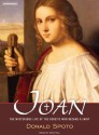 Joan: The Mysterious Life of the Heretic Who Became a Saint - Donald Spoto, Dick Hill