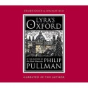 Lyra's Oxford - Philip Pullman