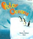 Polar Oceans - Bobbie Kalman