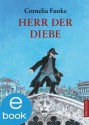 Herr der Diebe - Cornelia Funke