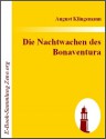 Die Nachtwachen des Bonaventura - Ernst August Friedrich Klingemann