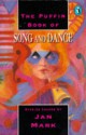 The Puffin Book of Song and Dance - Jan Mark