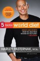 The 5-Factor World Diet - Harley Pasternak, Laura Moser