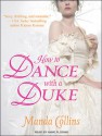 How to Dance With a Duke - Manda Collins, Anne Flosnik