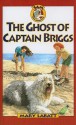 The Ghost of Captain Briggs - Mary Labatt