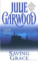 Saving Grace - Julie Garwood