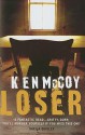 Loser: A 'Mad Carew' Mystery - Ken McCoy