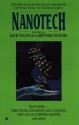 Nanotech - Jack Dann, Paul Di Filippo, David Marusek, Geoffrey A. Landis, Gardner R. Dozois, Greg Bear, Nancy Kress, Greg Egan, Michael Flynn, Ian McDonald, Kathleen Ann Goonan, Stephen Baxter