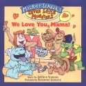 Maurice Sendak's Seven Little Monsters: We Love You, Mama! - Book #2 - Arthur Yorinks