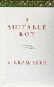 A Suitable Boy - Vikram Seth