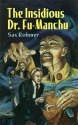 The Insidious Dr. Fu-Manchu - Sax Rohmer