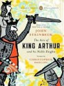 The Acts of King Arthur and His Noble Knights: Penguin Classics Deluxe Edition - John Steinbeck