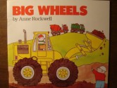 Big Wheels - Anne Rockwell