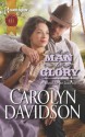 A Man for Glory (Harlequin Historical) - Carolyn Davidson