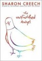 The Unfinished Angel - Sharon Creech