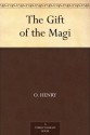 The Gift of the Magi - O. Henry