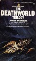 Deathworld Trilogy - Harry Harrison, Harry Harrison