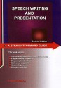 A Straightforward Guide To Speech Writing And Presentation (Straightforward Guides) - Roger Sproston