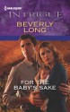 For the Baby's Sake - Beverly Long