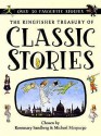 The Kingfisher Treasury Of Classic Stories (Kingsfisher Treasury Of) - Lauran Paine