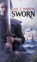 The Sworn (The Fallen Kings Cycle) - Gail Z. Martin