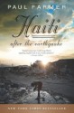 Haiti After the Earthquake - Paul Farmer