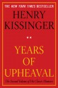 Years of Upheaval - Henry Kissinger