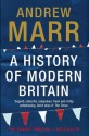 A History of Modern Britain - Andrew Marr