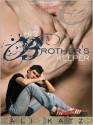 His Brother's Keeper - Ali Katz