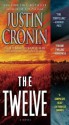 The Twelve - Justin Cronin