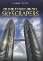 The World's Most Amazing Skyscrapers - Michael Hurley