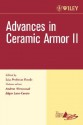 Advances in Ceramic Armor II, Ceramic Engineering and Science Proceedings, Cocoa Beach - Andrew Wereszczak