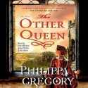 The Other Queen - Stina Nielsen, Ron Keith, Jenny Sterlin, Philippa Gregory