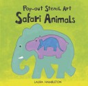 Safari Animals - Laura Hambleton