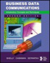 Business Data Communications: Introductory Concepts and Techniques - Gary B. Shelly, Thomas J. Cashman, Judy A. Serwatka, Judy A. Swewatka