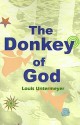 The Donkey of God - Louis Untermeyer