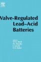 Valve-Regulated Lead-Acid Batteries - David A.J. Rand