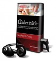 The Leader in Me (Audio) - Stephen R. Covey