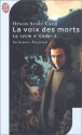 La voix des morts (Le Cycle d'Ender, #2) - Orson Scott Card